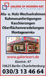 Galerie of Modern Art, Bilder und Einrahmungen, Alu- und Holz-Wechselrahmen, Rahmenanfertigungen, Kaschierungen, Oberflächenveredelung, Montageservice, Berlin Charlottenburg